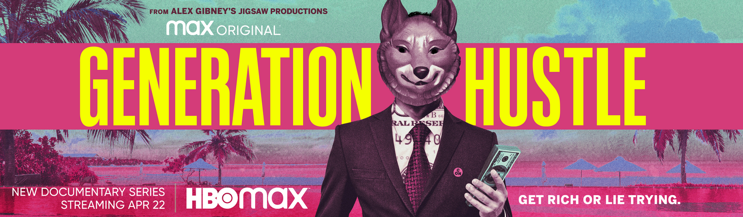 HBO Max Debuts Official Trailer and Key Art for Docuseries GENERATION HUSTLE, Premiering April 22