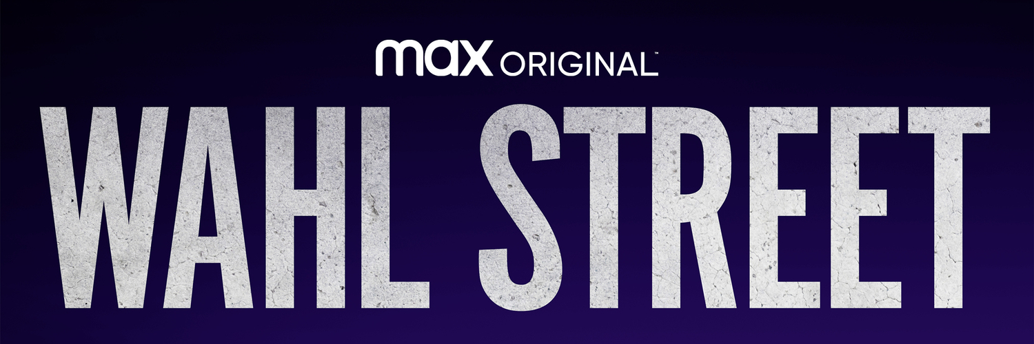 Season Two Of The Max Original Documentary Series WAHL STREET Returns October 6