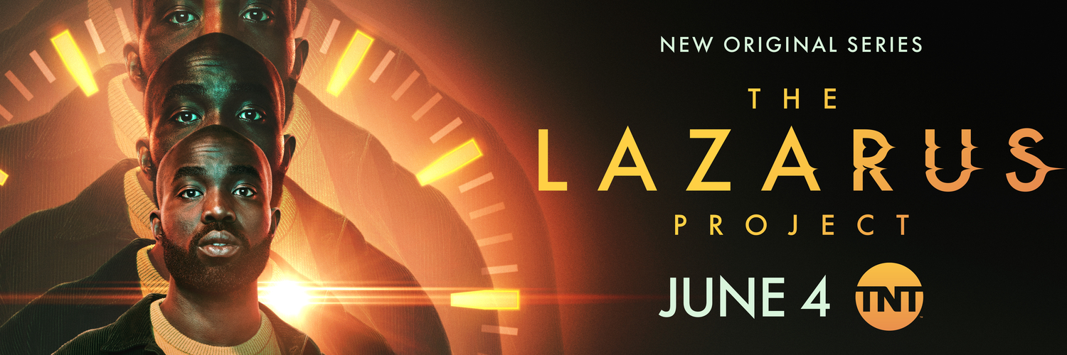 TNT SETS SUNDAY, JUNE 4 PREMIERE DATE FOR SCRIPTED ORIGINAL SERIES, “THE LAZARUS PROJECT”