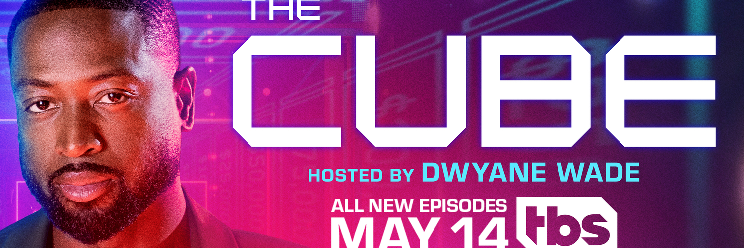 TBS' "The Cube" Hosted by Dwayne Wade Returns Sunday, May 14 at 9PM