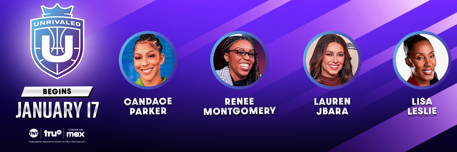 TNT Sports Announces Unrivaled Studio Commentators Featuring Candace Parker, Renee Montgomery & Lauren Jbara