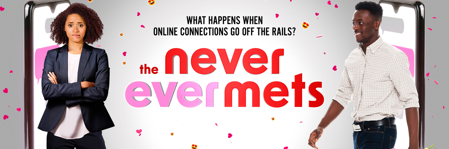 OWN’S ‘THE NEVER EVER METS’ RETURNS WITH A DYNAMIC NEW SEASON, AS COUPLES TAKING THEIR ONLINE RELATIONSHIPS INTO THE REAL WORLD UNCOVER SURPRISING SECRETS ABOUT THEIR PARTNERS