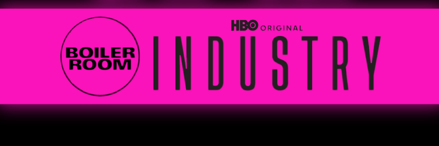 HBO Max And Boiler Room Host Exclusive Screening And Party With Cast Of Critically Acclaimed HBO Original Drama Series INDUSTRY