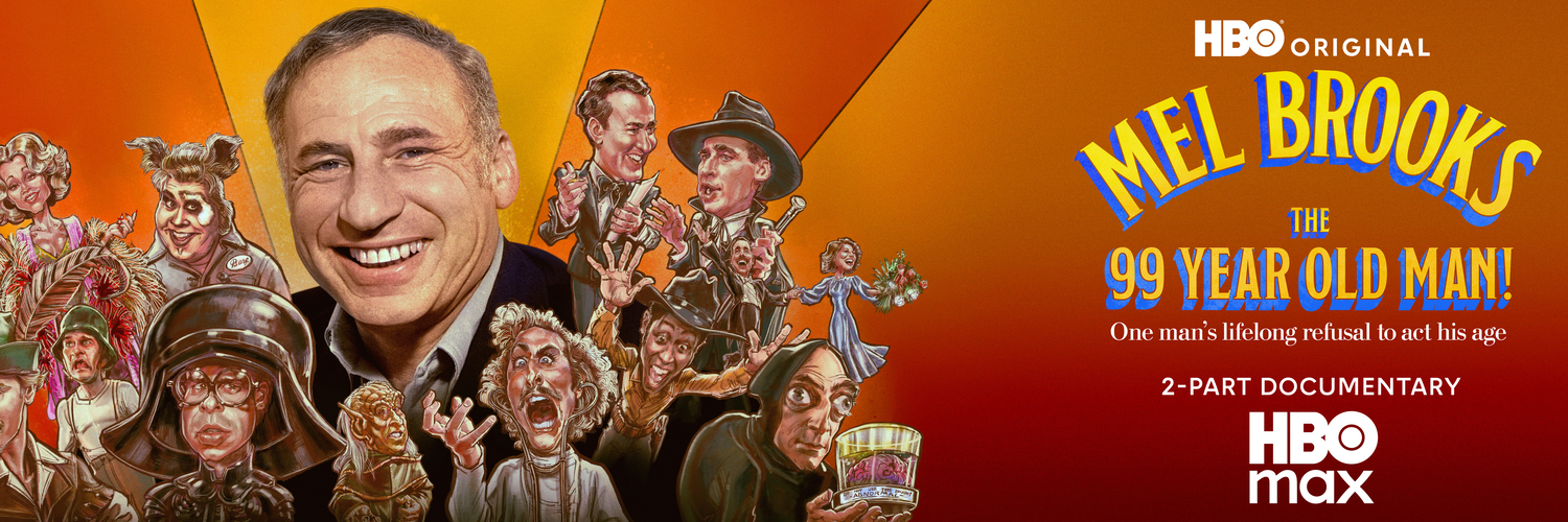 HBO Original Two-Part Documentary MEL BROOKS: THE 99 YEAR OLD MAN! Debuts January 22