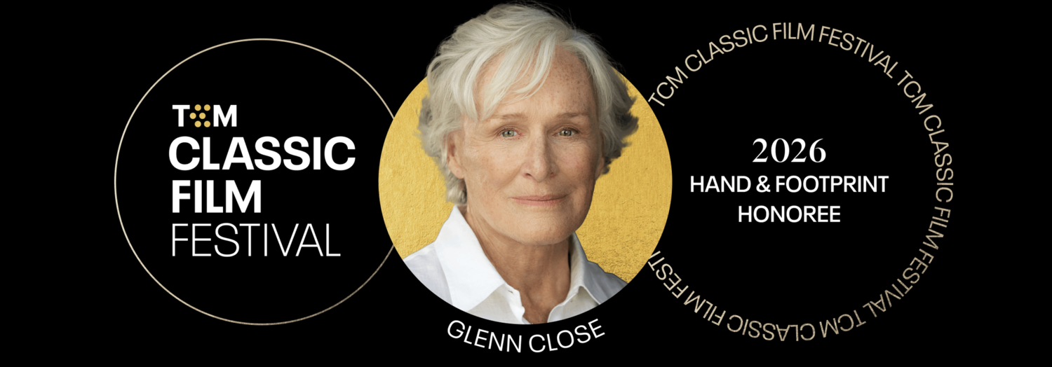Glenn Close TCM