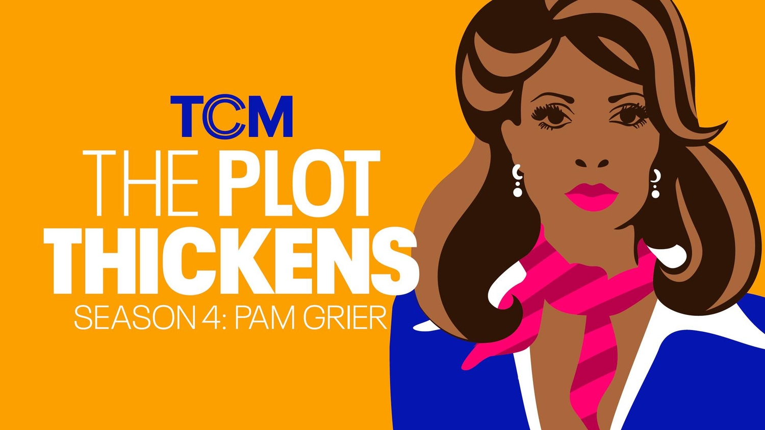 New Season of TCM's Critically Acclaimed Podcast To Spotlight Iconic Actress Pam Grier