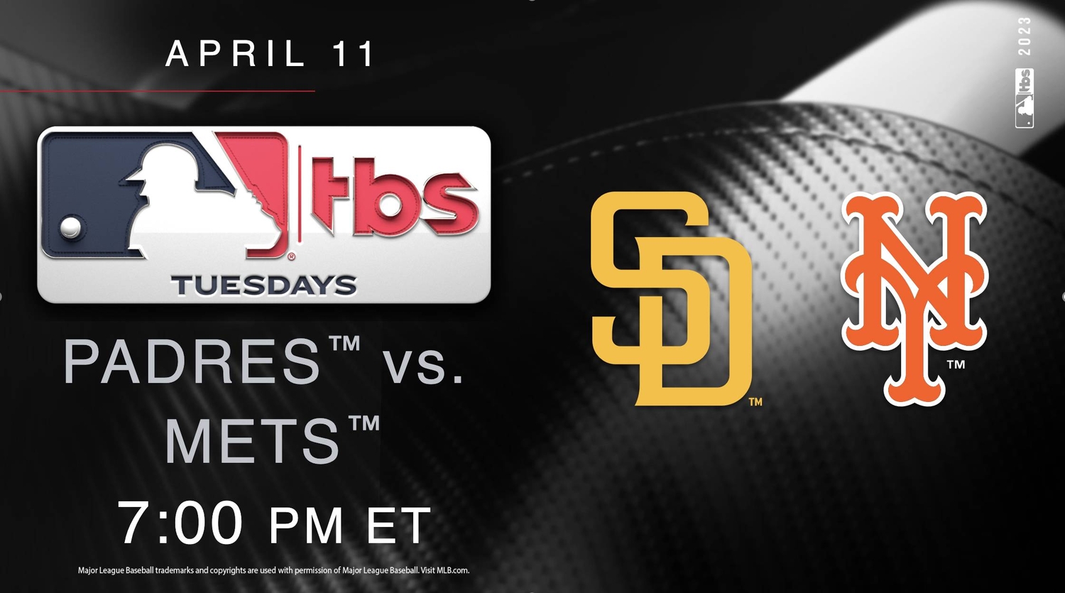 MLB on TBS to Feature Padres vs. Mets on Tuesday, April 11 - Pregame Coverage Starts at 6:30p.m. ET