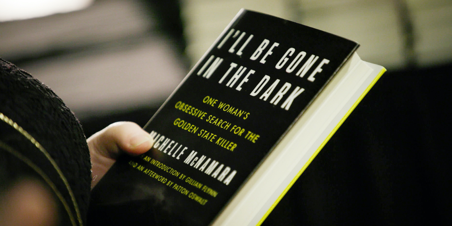 I’ll Be Gone In The Dark by Michelle McNamara