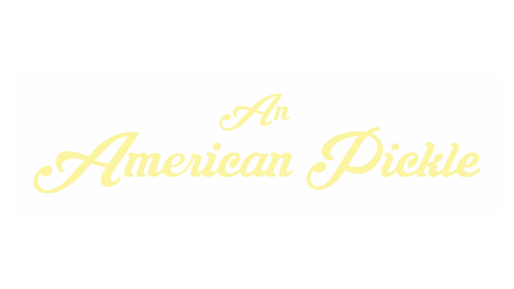 An American Pickle