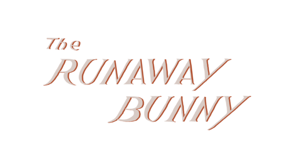 The Runaway Bunny