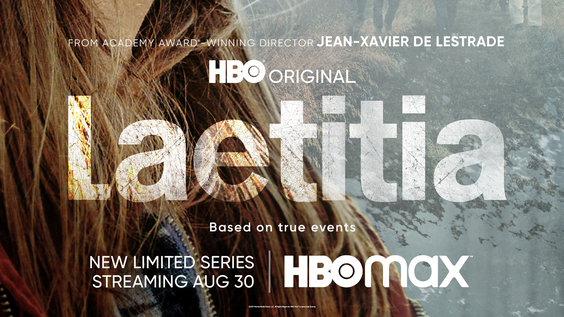 HBO Acquires North American Television And Streaming Rights To Limited Drama Series LAETITIA, From France TV Distribution, Debuting August 30