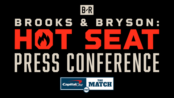 Bleacher Report to Host Live Interactive Event - Brooks & Bryson: Hot Seat Press Conference presented by Capital One - Exclusively on the B/R App 