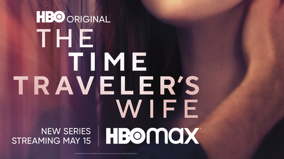 HBO Drama Series THE TIME TRAVELER’S WIFE Debuts May 15