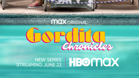 Max Original Comedy Series GORDITA CHRONICLES, From Zoe Saldana’s Cinestar Pictures And Osprey Productions, Debuts June 23