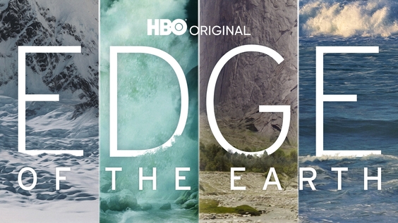HBO To Debut Documentary Series EDGE OF THE EARTH July 12
