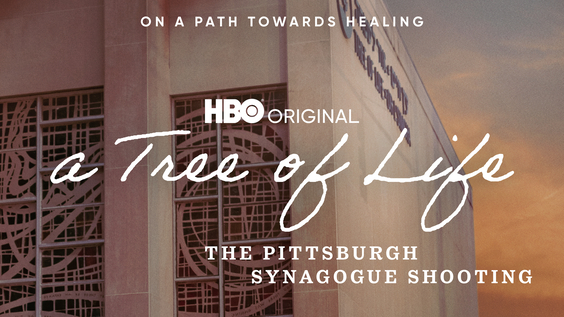 HBO Original Documentary A TREE OF LIFE: THE PITTSBURGH SYNAGOGUE SHOOTING Debuts October 26