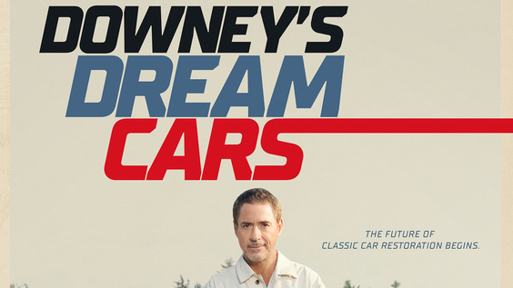 Max Original Docuseries DOWNEY'S DREAM CARS Debuts June 22