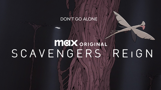 Max Original Animated Series SCAVENGERS REIGN Debuts October 19