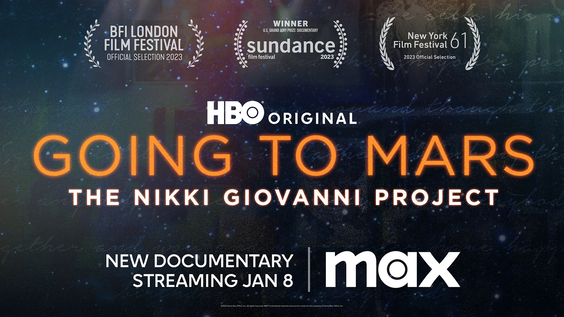 HBO Original Documentary GOING TO MARS: THE NIKKI GIOVANNI PROJECT Debuts January 8