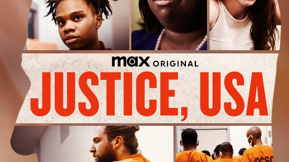 Max Original Documentary Series JUSTICE, USA Debuts March 14 