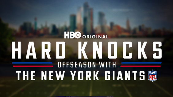 HBO, NFL Films, Skydance Sports, And The New York Giants Announce  HARD KNOCKS: OFFSEASON WITH THE NEW YORK GIANTS Debuting July 2