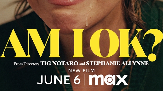 AM I OK?, Starring Dakota Johnson, Debuts June 6 On Max