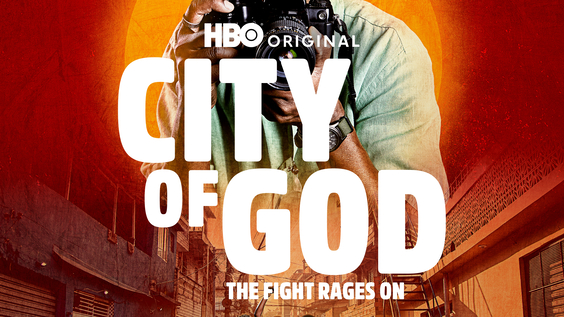 CITY OF GOD: THE FIGHT RAGES ON Premieres August 25 On Max