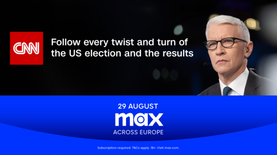 Max to Stream CNN International in Europe as the World’s Attention Turns to the U.S. Election