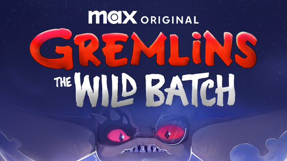 GREMLINS: THE WILD BATCH Ignites Mayhem In Official Trailer And Key Art Revealed Today