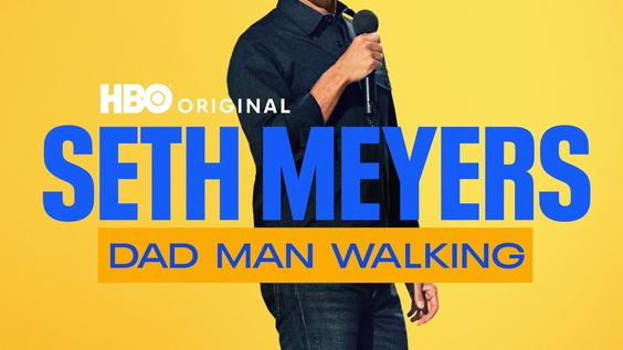 HBO Original Comedy Special SETH MEYERS: DAD MAN WALKING Debuts October 26