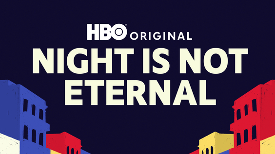 HBO Original Documentary NIGHT IS NOT ETERNAL Debuts November 19