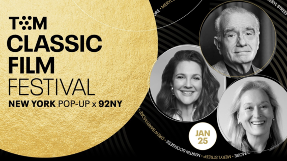 MARTIN SCORSESE, DREW BARRYMORE AND MULTI ACADEMY AWARD-WINNING BEST ACTRESS MERYL STREEP TO HEADLINE THE TCM CLASSIC FILM FESTIVAL: NEW YORK POP-UP X 92NY EVENT ON JANUARY 25, 2025 AT THE 92nd STREET Y, NEW YORK 