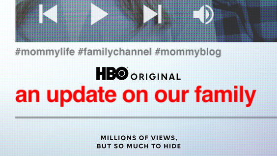HBO Original Three-Part Documentary Series AN UPDATE ON OUR FAMILY Debuts January 15
