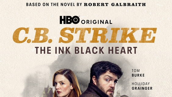 HBO Original Limited Series C.B. STRIKE: THE INK BLACK HEART Debuts January 23