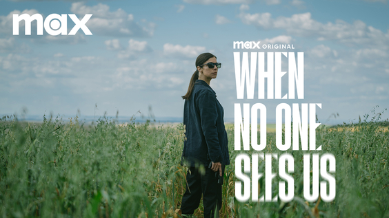 Max Original Series WHEN NO ONE SEES US Debuts March 7