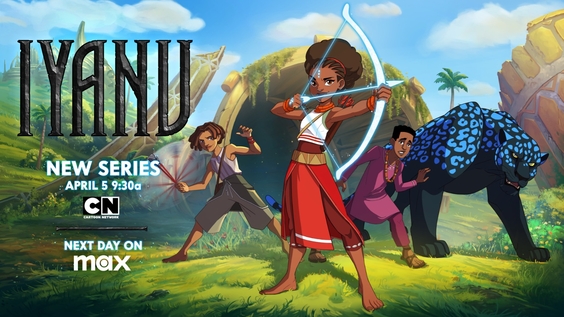 Cartoon Network Original Series IYANU Debuts April 6 On Max