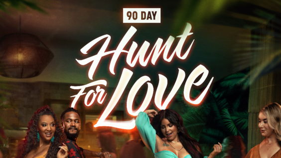 LOVE, DESIRE, AND SHOCKING TWISTS IN TLC’S NEW SERIES, 90 DAY: HUNT FOR LOVE 