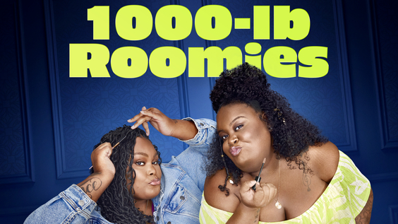 TLC’S NEW SERIES "1000-LB ROOMIES” SERVES UP BIG PERSONALITIES, BIGGER CHALLENGES, AND A WHOLE LOT OF HEART