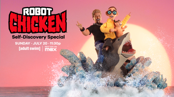 EMMY® WINNING POP CULTURE PARODY SERIES TAKES ON REALITY TV WITH “ROBOT CHICKEN: SELF-DISCOVERY SPECIAL,” PREMIERING JULY 20 ON ADULT SWIM