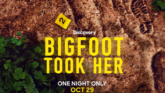 Bigfoot Took Her