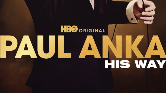 HBO Original Documentary PAUL ANKA: HIS WAY Debuts December 1