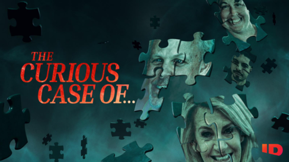  ID’s THE CURIOUS CASE OF... RETURNS WITH NEW SEASON OF BIZARRE AND UNBELIEVABLE STRANGER-THAN-FICTION STORIES   