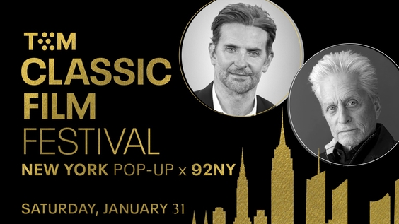 Bradley Cooper and Michael Douglas to Headline “TCM + 92NY Love NYC” on January 31, 2026 