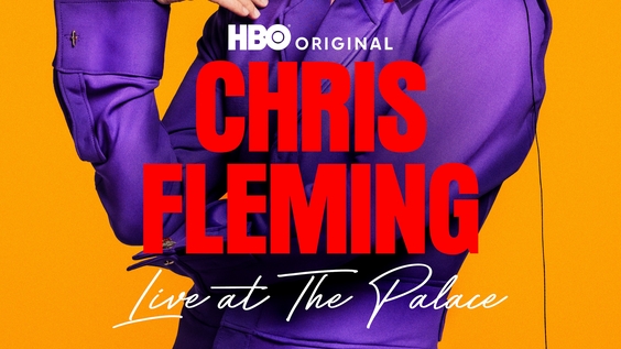 HBO Original Comedy Special CHRIS FLEMING: LIVE AT THE PALACE Debuts February 27