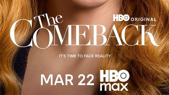 Season Three Of The HBO Original Comedy Series THE COMEBACK Debuts March 22