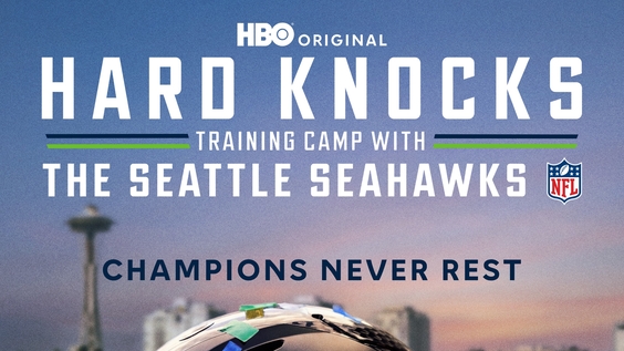 HBO, NFL Films, And The Reigning Super Bowl Champion Seattle Seahawks Announce HARD KNOCKS: TRAINING CAMP WITH THE SEATTLE SEAHAWKS, Debuting August 11
