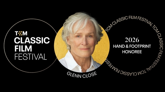Glenn Close TCM