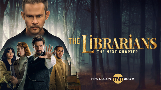 SEASON TWO OF TNT’S ‘THE LIBRARIANS: THE NEXT CHAPTER’ BRINGS WHIMSICAL NEW ADVENTURES, SPECIAL GUEST APPEARANCES AND UNEXPECTED CHALLENGES FOR THE FANTASTICAL TEAM OF HEROES 