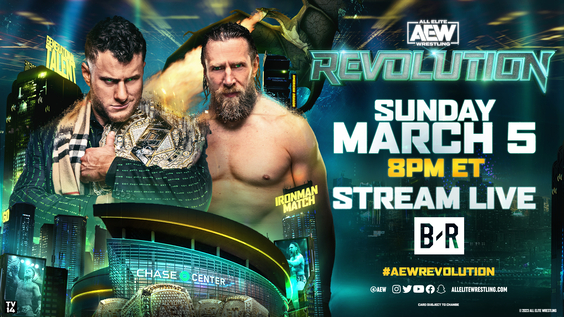 "AEW: REVOLUTION" Pay-Per-View Event to Stream on Bleacher Report Sunday, March 5 at 8 PM ET for $49.99