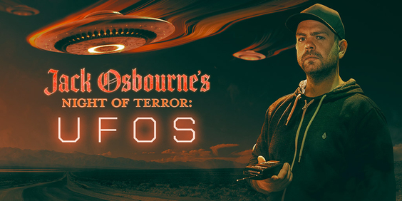 JACK OSBOURNE TEAMS UP WITH ACTORS JASON MEWES AND JAMIE KENNEDY ON AN OTHERWORDLY EXPLORATION IN NEW DISCOVERY+ SPECIAL, JACK OSBOURNE'S NIGHT OF TERROR: UFOs